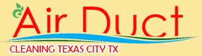 Air Duct Cleaning Texas City Texas